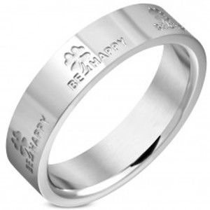 Ocelový prsten ve stříbrném odstínu - nápisy BE HAPPY a čtyřlístky, 4 mm K01.01